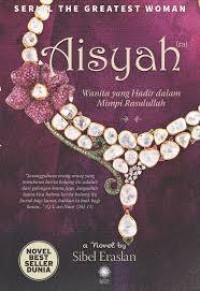Image of Aisyah: Waniya yang Hadir Dalam Mimpi Rasulullah