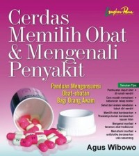 Image of Cerdas Memilih Obat &  Mengenali Penyakit