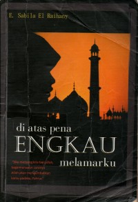 Image of Di Atas Pena Engkau Melamarku