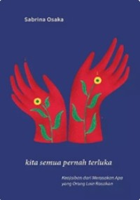 Image of Kita Semua Pernah Terluka