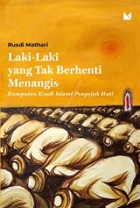 Image of Laki-laki yang Tak Berhenti Menangis