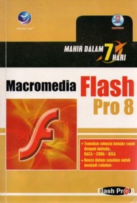 Image of Mahir dalam 7 Hari: Micromedia Flash Pro 8