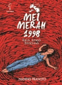 Image of Mei Merah 1998 (Kala Arwah Berkisah)