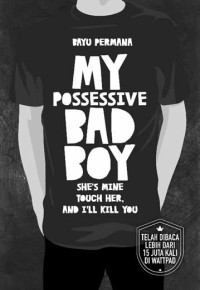 Image of My Possesive Bad Boy