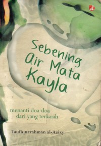 Image of Sebening Air Mata Kayla