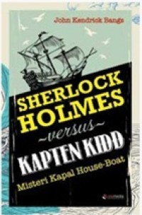 Image of Sherlock Holmes versus Kapten Kidd: Misteri Kapal House-Boat