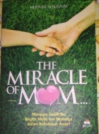 Image of The Miracle of Mom