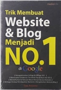 Image of Trik Membuat Website & Blod Menjadi No. 1 di Google