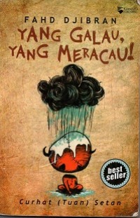 Image of Yang Galau, Yang Meracau